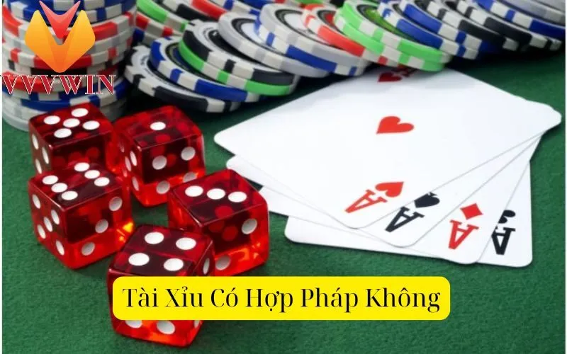 Tài Xỉu Có Hợp Pháp Không